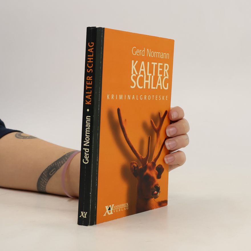 Gerd Normann Kalter Schlag