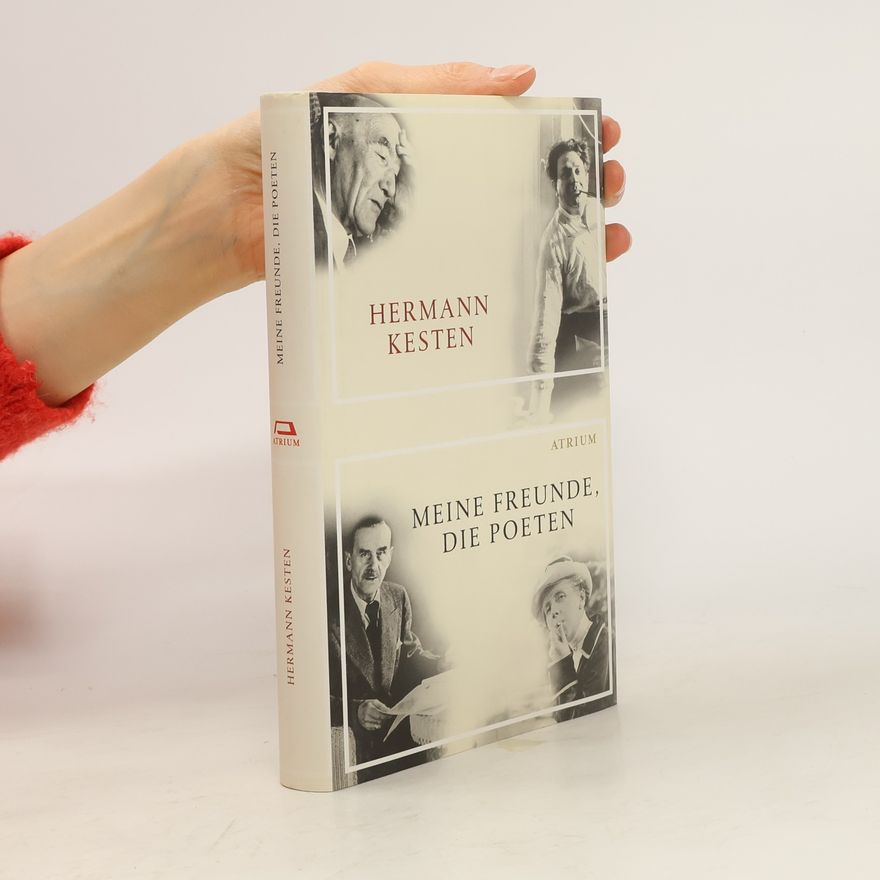 Hermann Kesten Meine Freunde, die Poeten