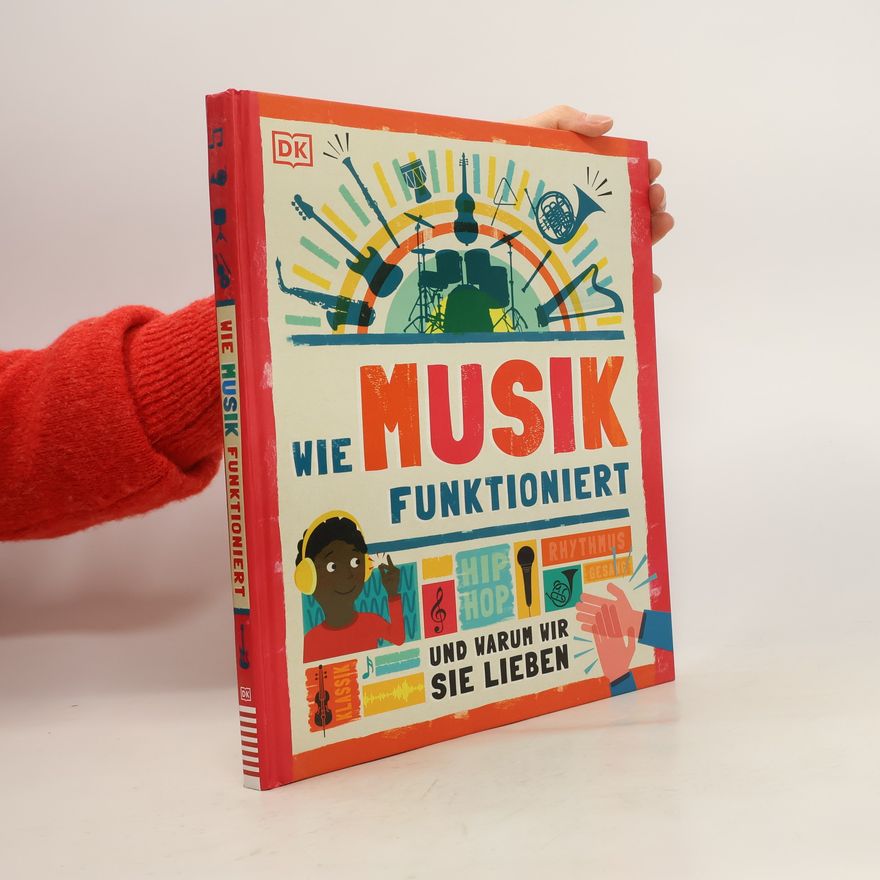 Karin Hofmann Wie Musik funktioniert