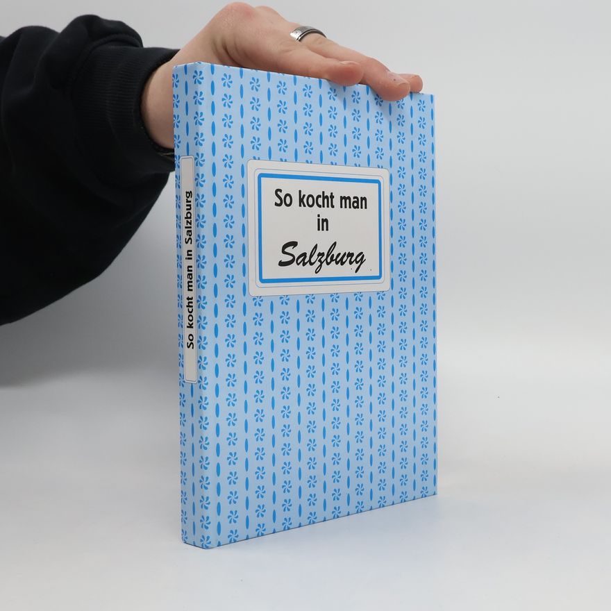 Autorenkollektiv So kocht man in Salzburg