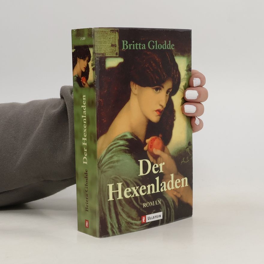 Britta Glodde Der Hexenladen. Roman
