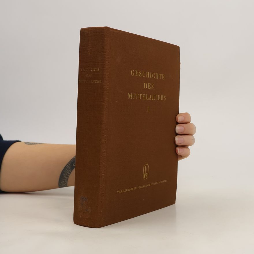 Various authors Geschichte des Mittelalters I
