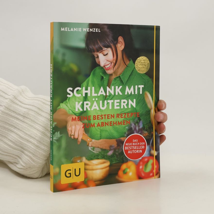 Melanie Wenzel Schlank mit Kräutern