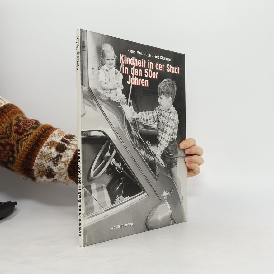 Klaus Meier Kindheit in der Stadt in den 50er Jahren