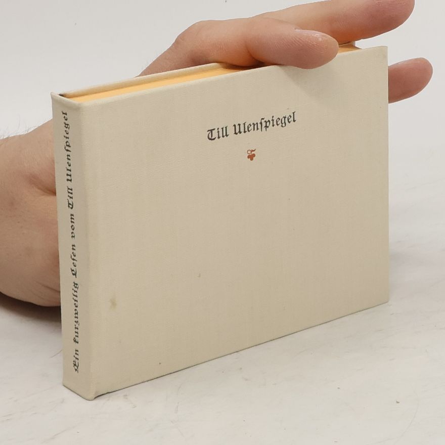 Till Ulenspiegel Ein kurzweilig Lesen
