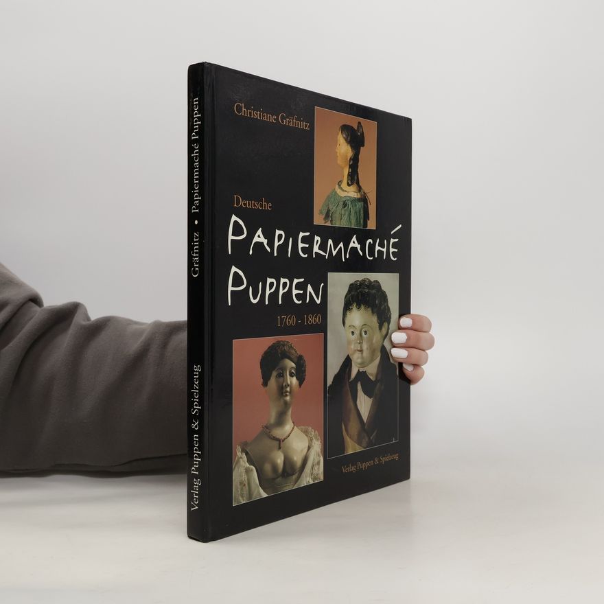Christiane Gräfnitz Deutsche Papiermaché-Puppen