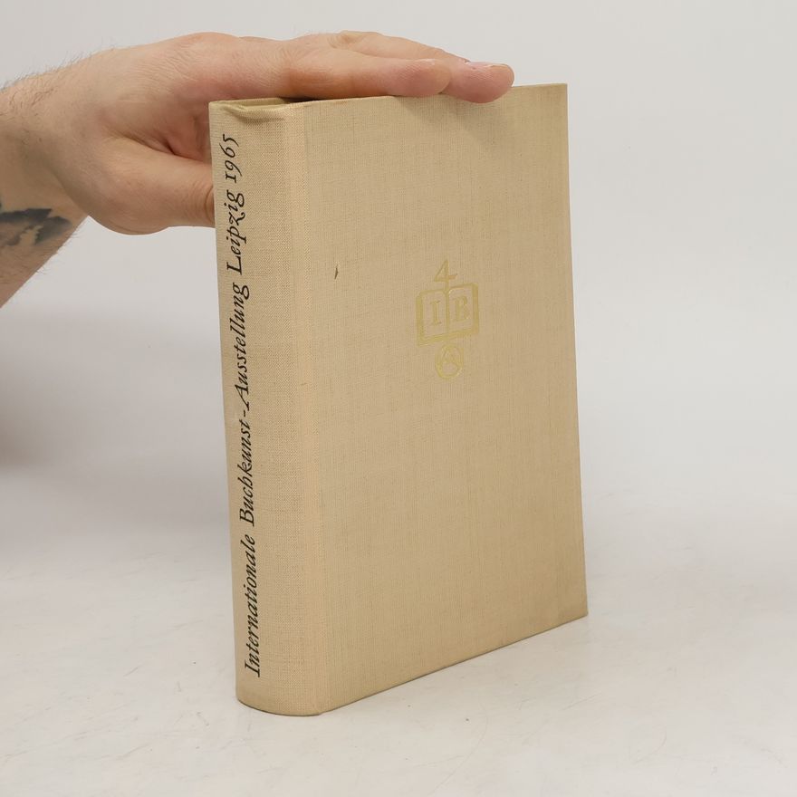 Autorenkollektiv Internationale Buchkunst-Ausstellung Leipzig 1965