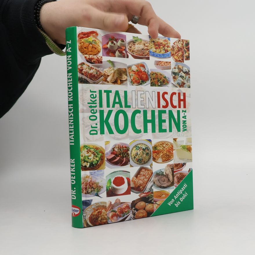Rocco Dressel Dr. Oetker - Italienisch Kochen von A - Z