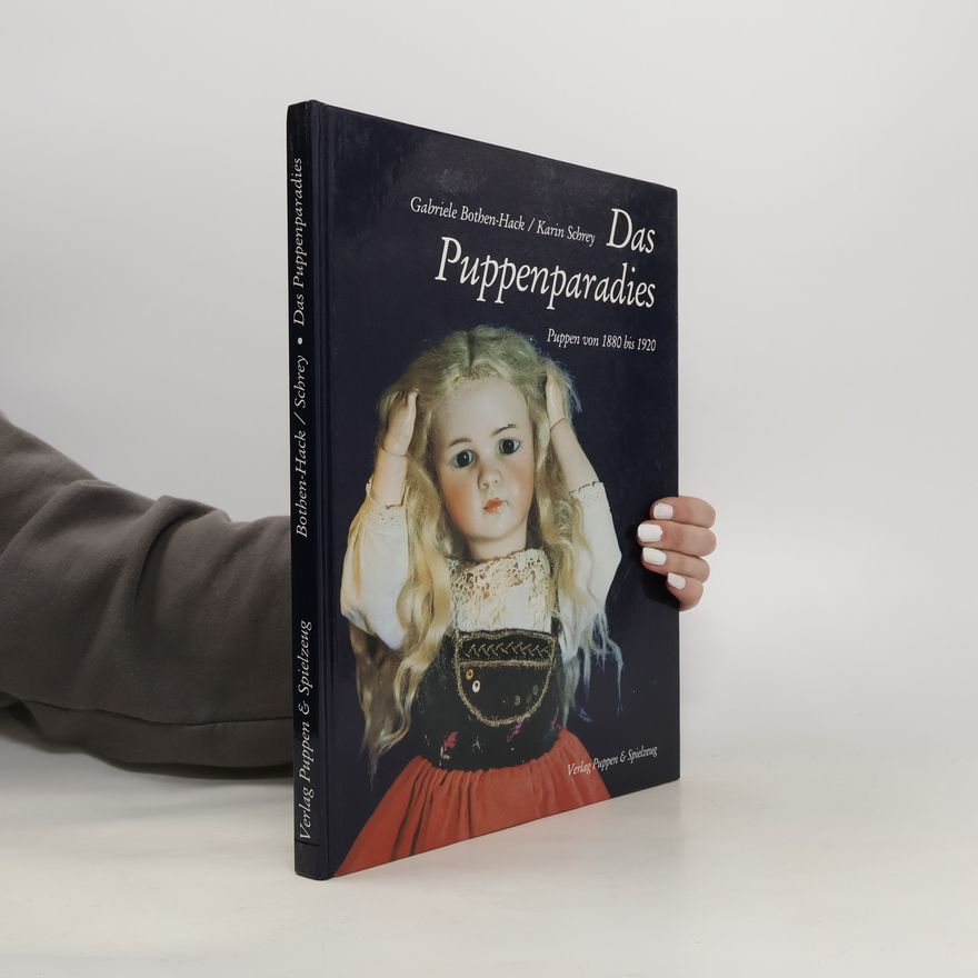 Gabriele Bothen-Hack Das Puppenparadies