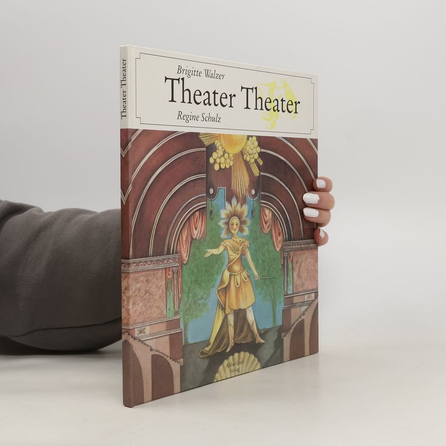 Brigitte Walzer Theater Theater