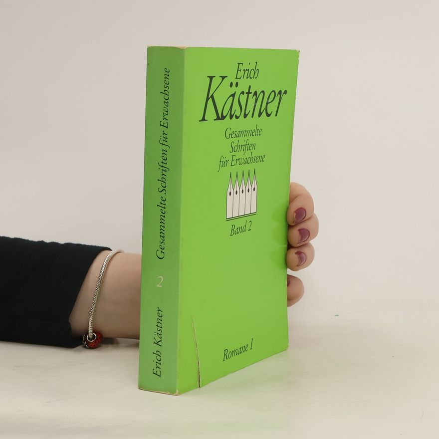 Erich Kästner Gesammelte Schriften für Erwachsene 2