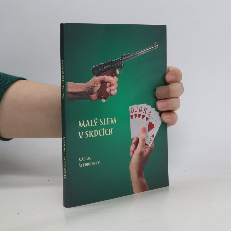 Václav Štědronský Malý slem v srdcích