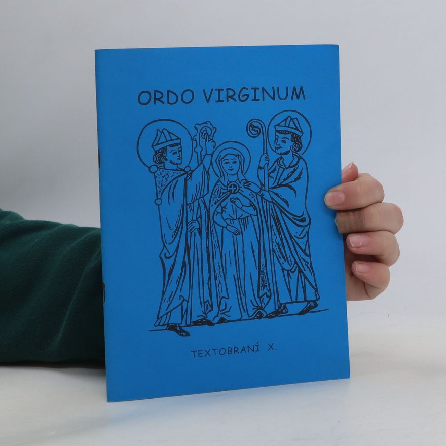 Kolektiv autorů Ordo virginum - textobraní X.