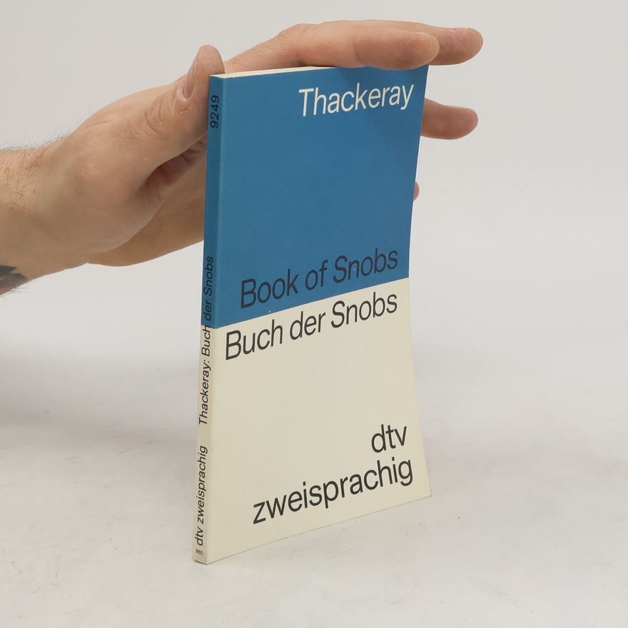 William Makepeace Thackeray Book of Snobs - Buch der Snobs