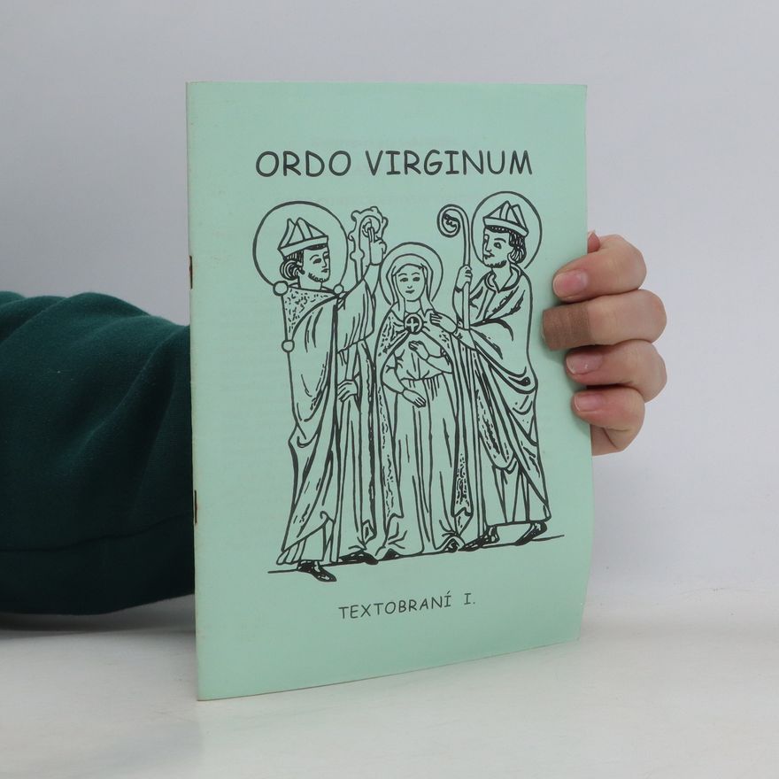 Kolektiv autorů Ordo virginum - textobraní I.