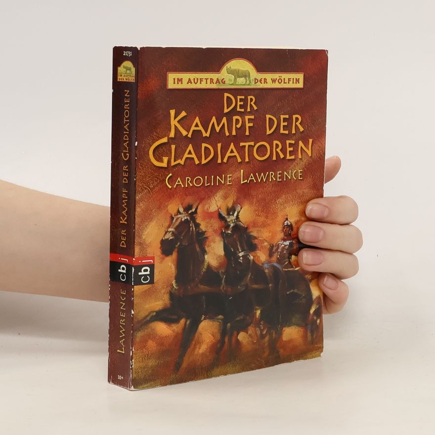 Caroline Lawrence Der Kampf der Gladiatoren