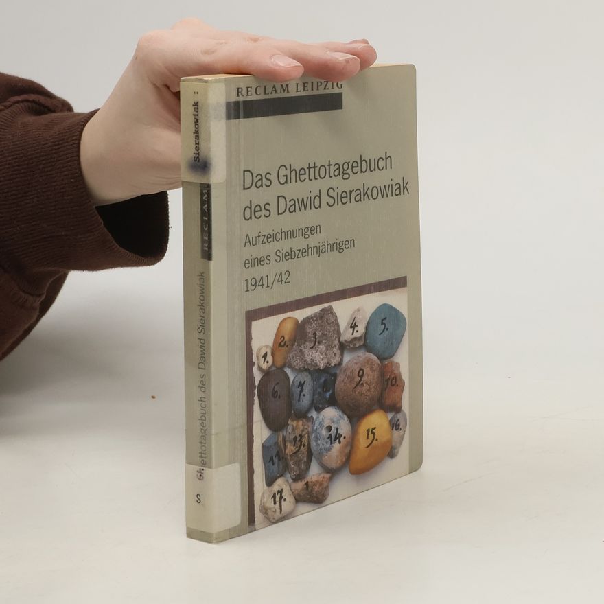 Dawid Sierakowiak Das Ghettotagebuch des Dawid Sierakowiak