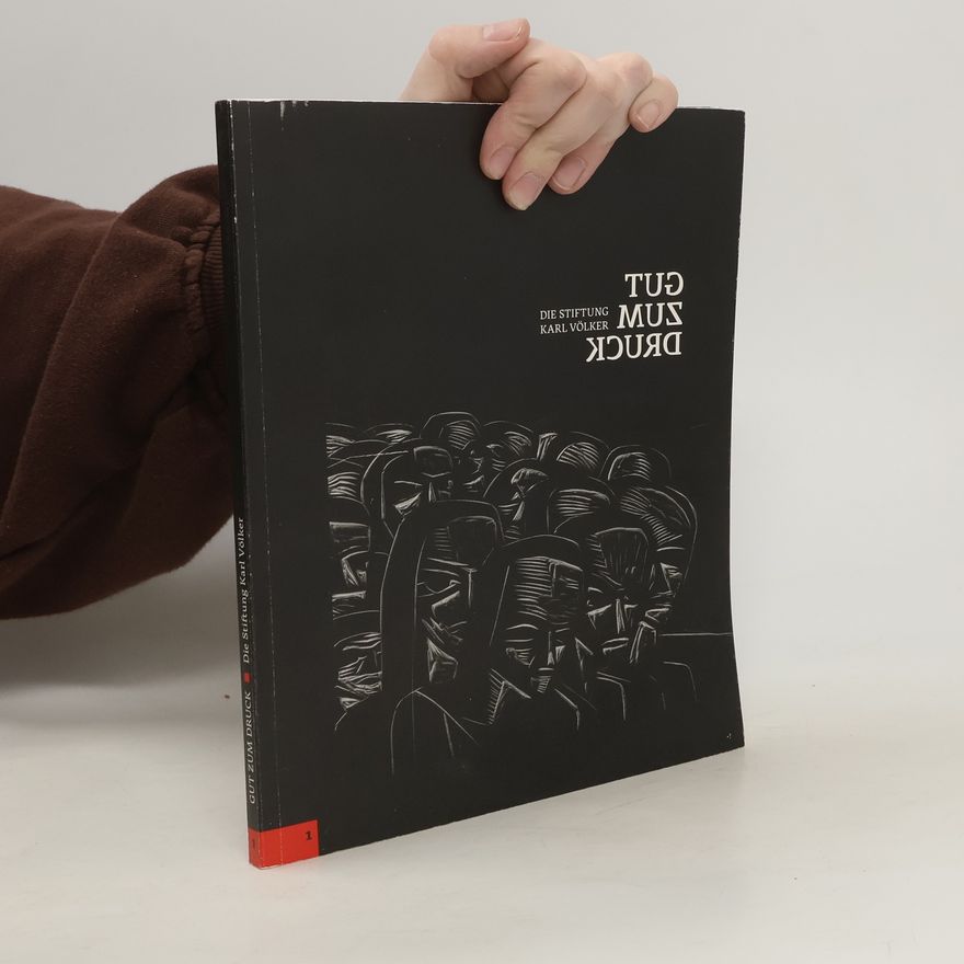 Karl Völker Gut zum Druck. Die Stiftung Karl Völker