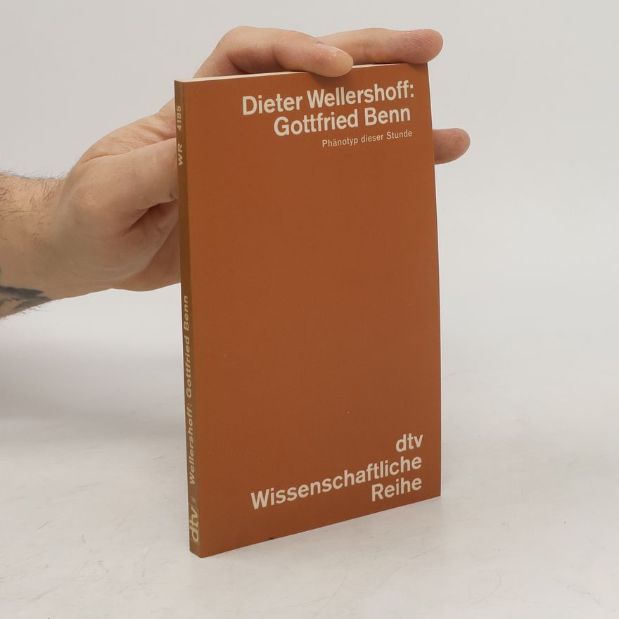 Dieter Wellershoff Gottfried Benn