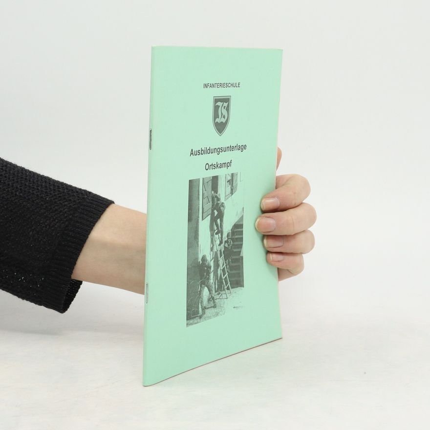 Autorenkollektiv Ausbildungsunterlage Ortskampf
