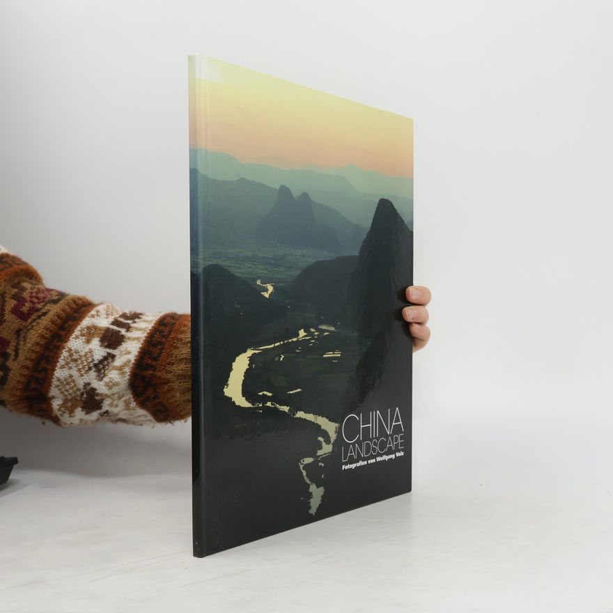 Wolfgang Volz China Landscape