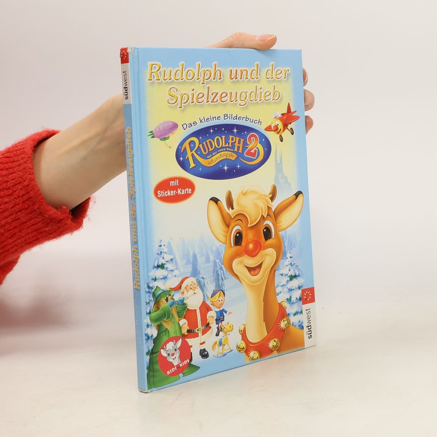 Kolektiv autorů Rudolph und der Spielzeugdieb. Rudolph mit der roten Nase 2
