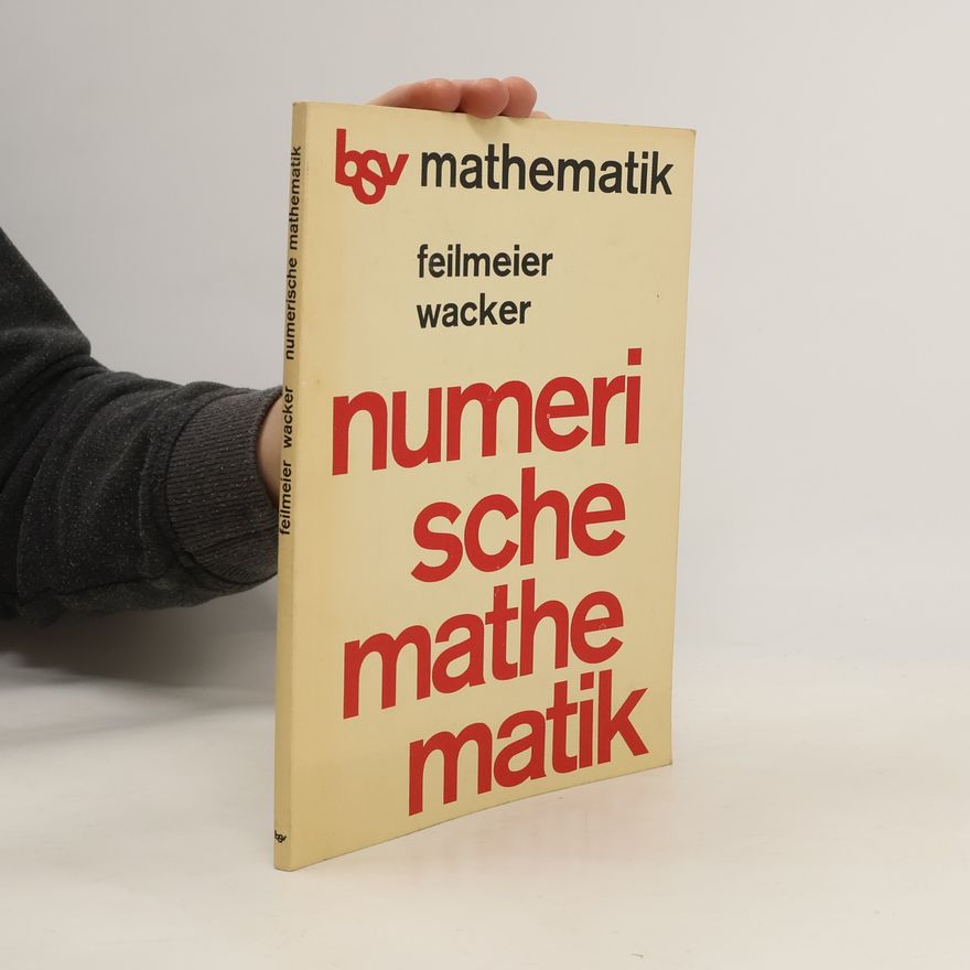 Manfred Feilmeier Numerische Mathematik
