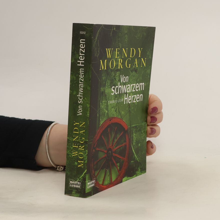 Wendy Morgan Von schwarzem Herzen