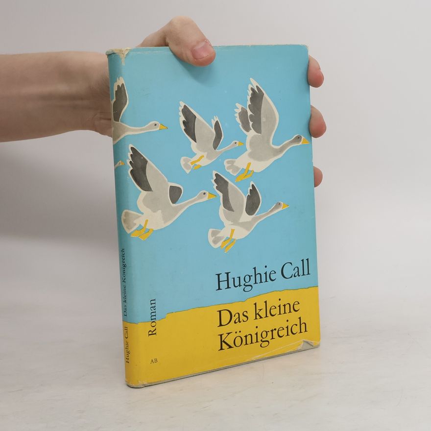 Hughie Call Das kleine Königrëich