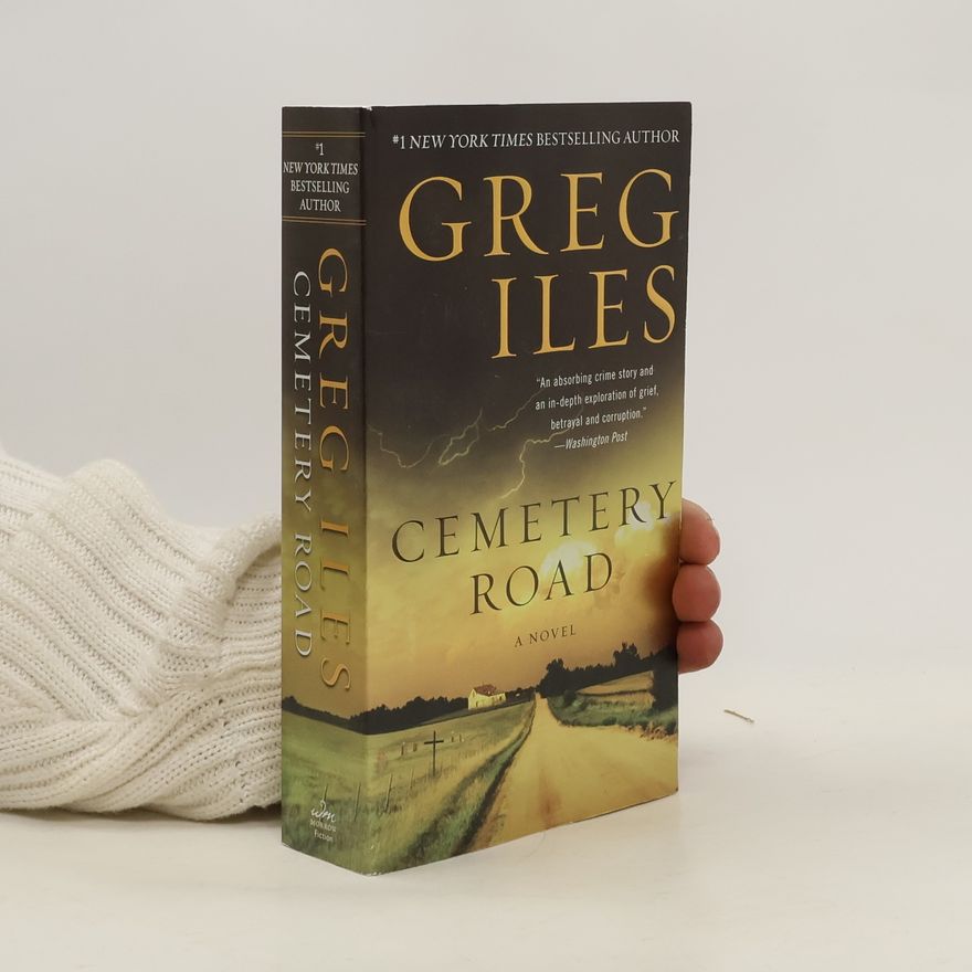 Greg Iles Cemetery Road