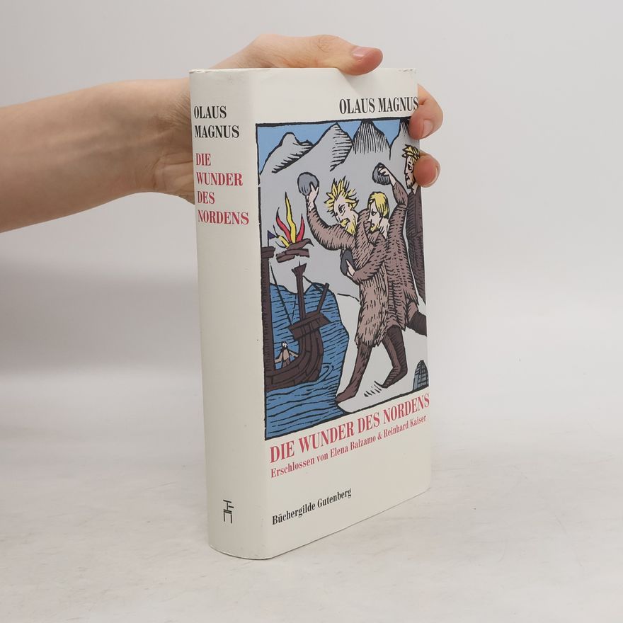Olaus Magnus Die Wunder des Nordens