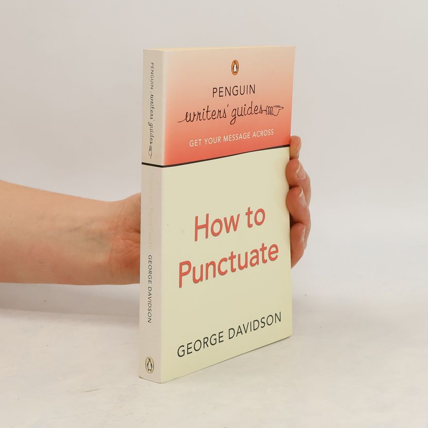 George Davidson How to punctuate