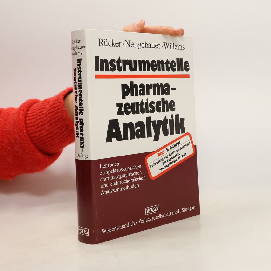 Gerhard Rücker Instrumentelle pharmazeutische Analytik