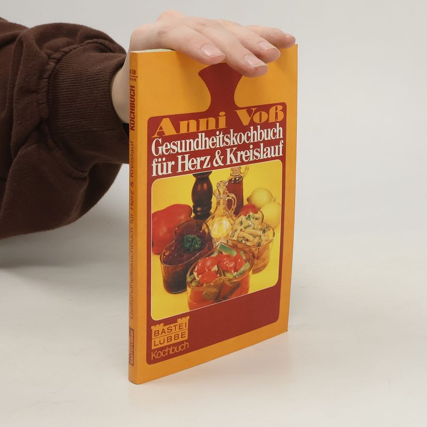 Anni Voss Gesundheitskochbuch für Herz und Kreislauf