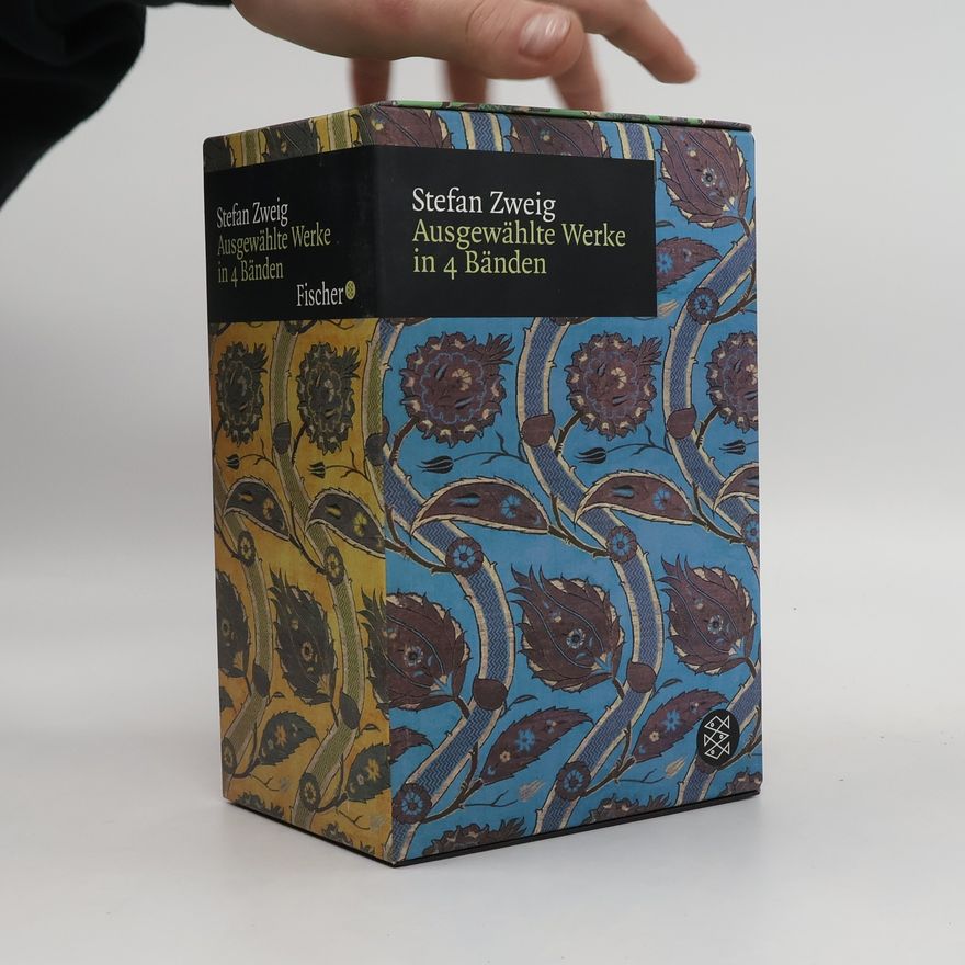 Stefan Zweig Ausgewählte Werke in vier Bänden