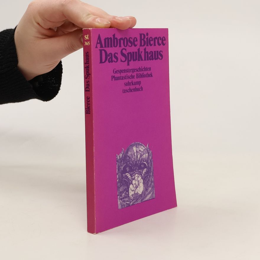 Ambrose Bierce Das Spukhaus