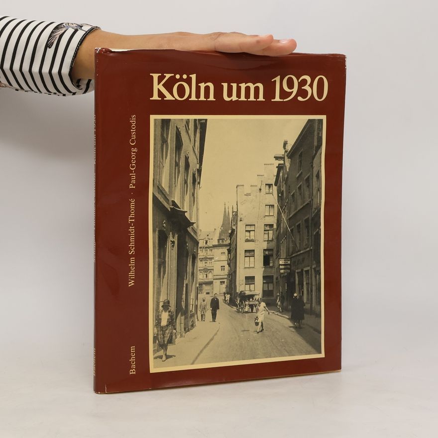 Wilhelm Schmidt-Thomé Köln um 1930 [neunzehnhundertdreissig]