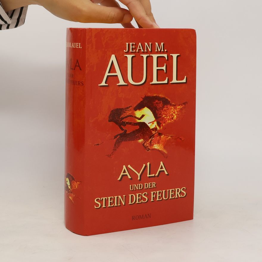 Jean M. Auelová Ayla und der Stein des Feuers