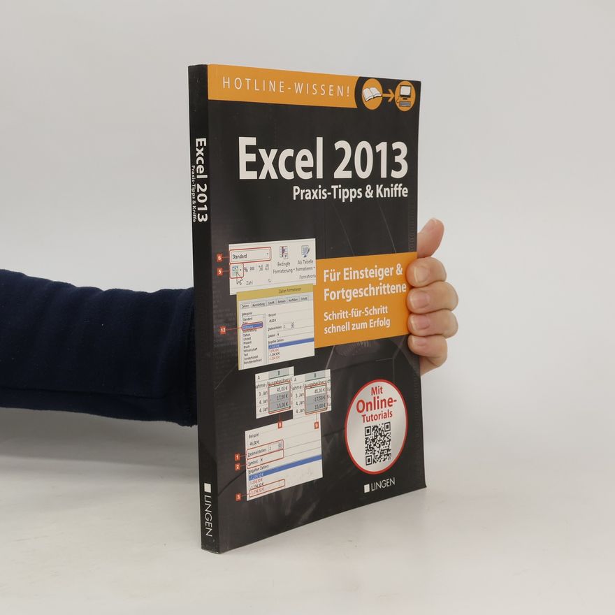 Kolektiv autorů Excel 2013. Praxis-Tipps & Kniffe