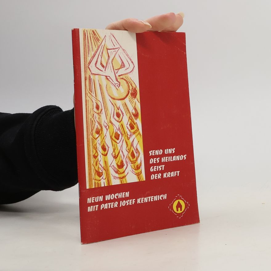 Joseph Kentenich Send uns des Heilands Geist der Kraft