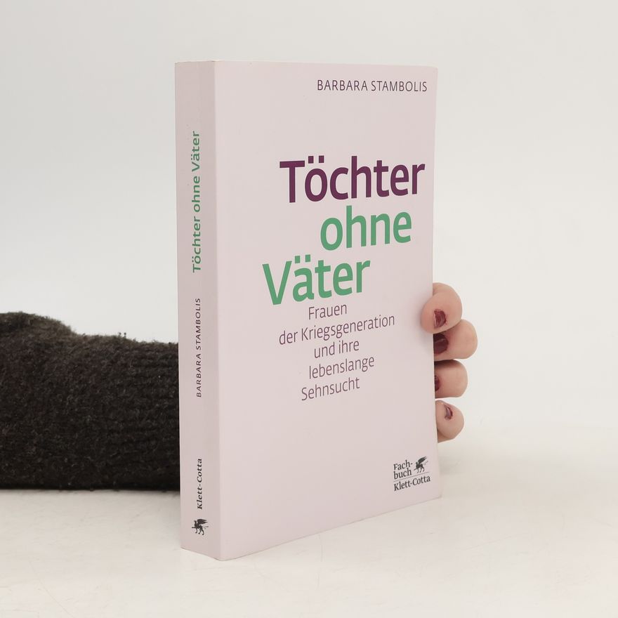 Barbara Stambolis Töchter ohne Väter