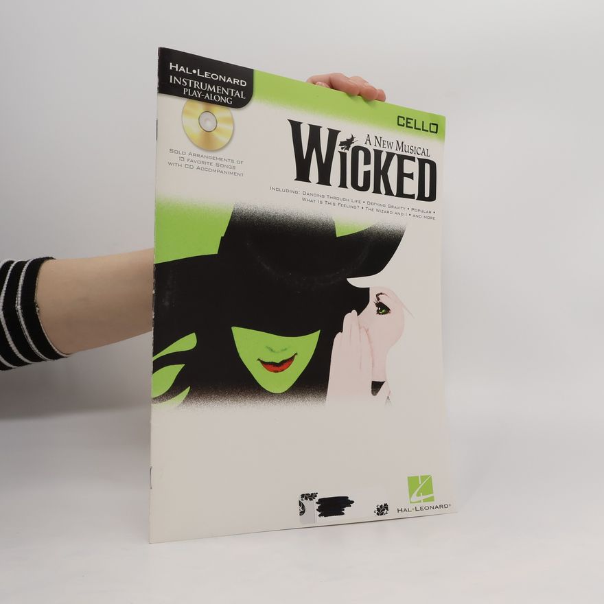 Autorenkollektiv Wicked - Instrumental Play-Along for Cello
