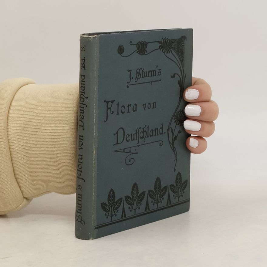 Ernst H. L. Krause J. Sturm's Flora von Deutschland. Band 8