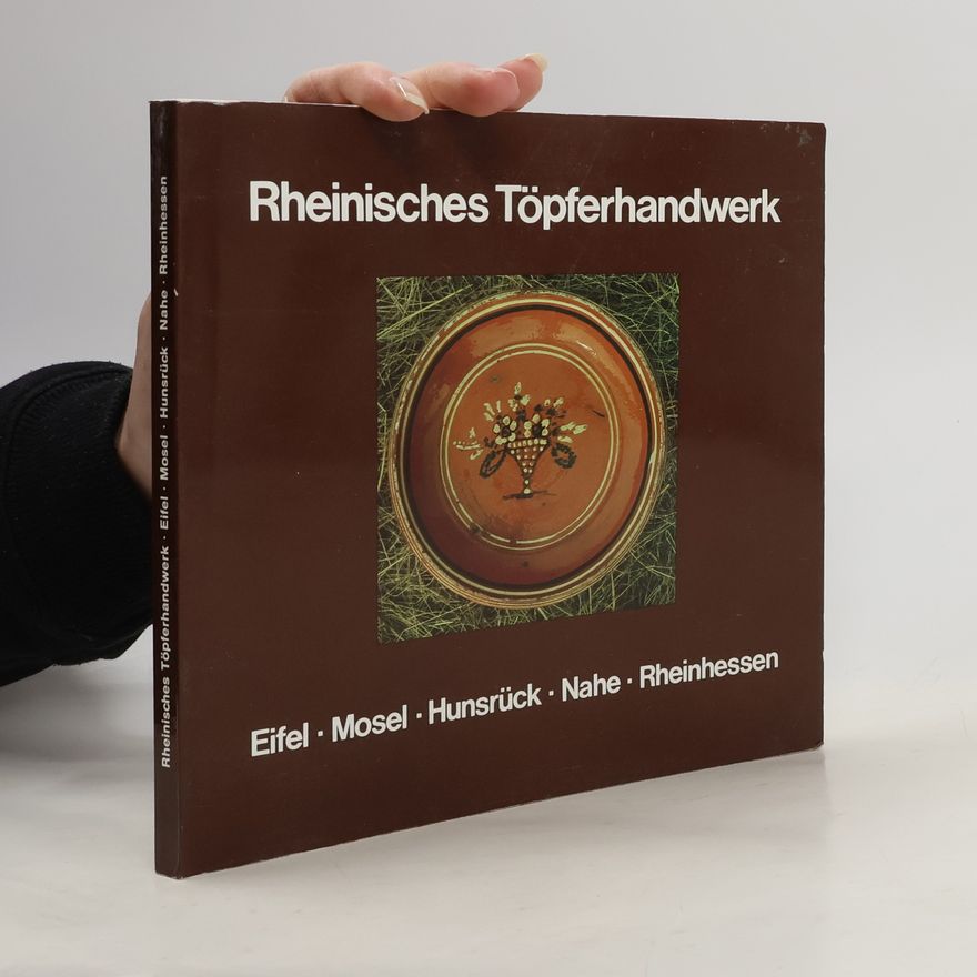 Klaus Freckmann Rheinisches Töpferhandwerk
