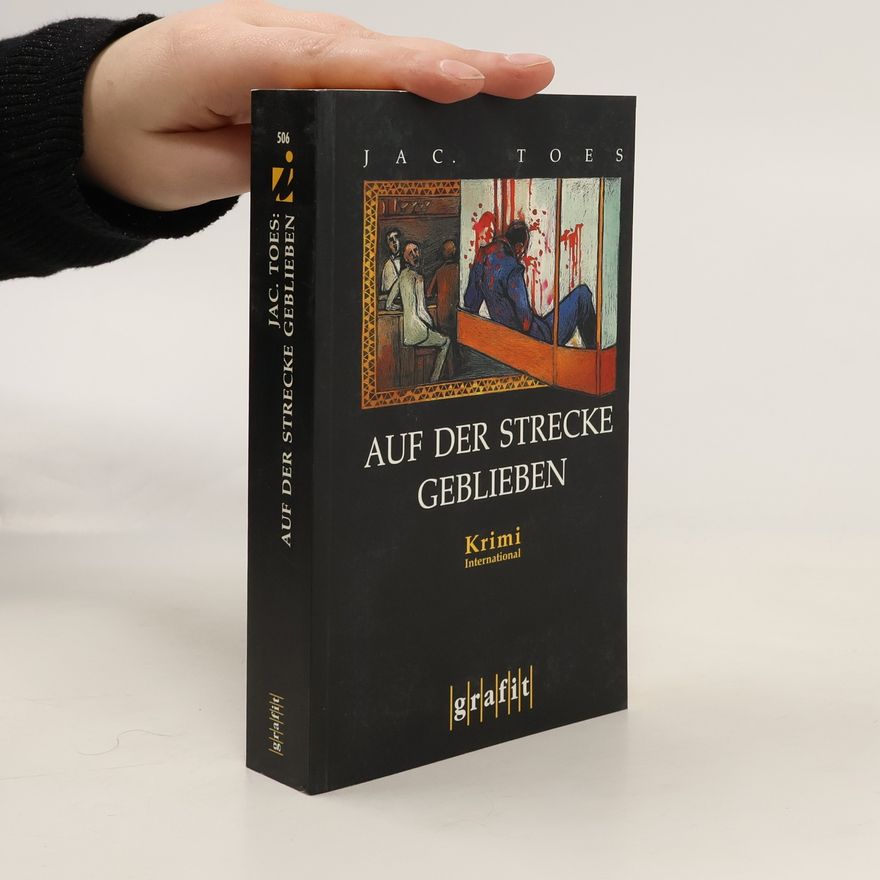 Jac. Toes Auf der Strecke geblieben
