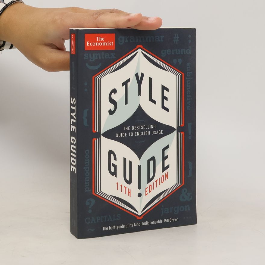 Economist Publications Staff The Economist Style Guide