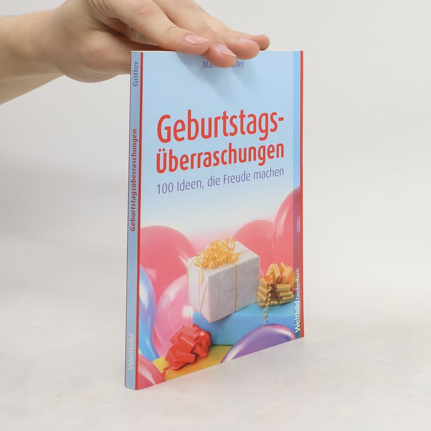 Marlies Götter Geburtstags-Überraschungen
