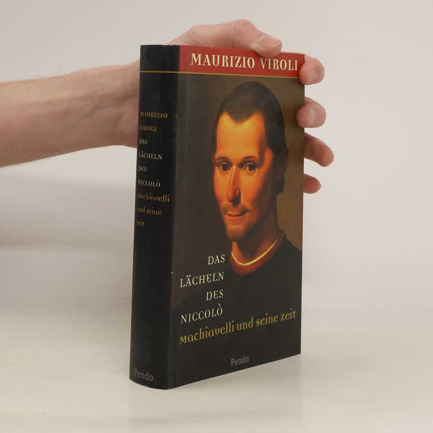 Maurizio Viroli Das Lächeln des Niccolò
