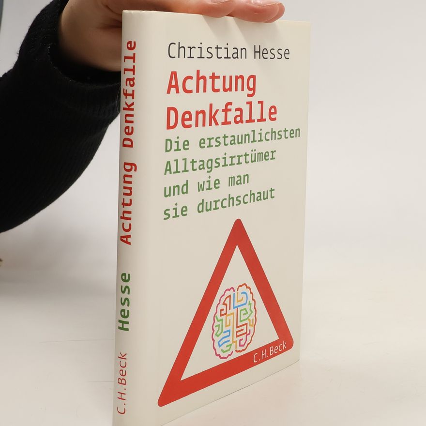 Christian Hesse Achtung Denkfalle!