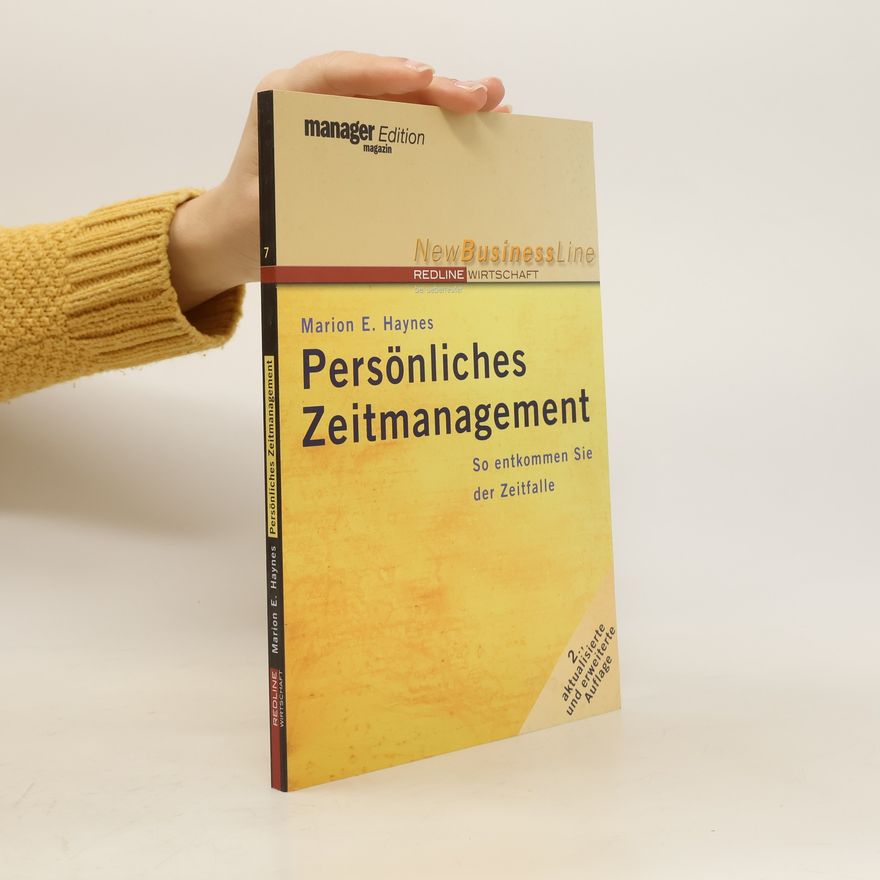 Marion E. Haynes Persönliches Zeitmanagement
